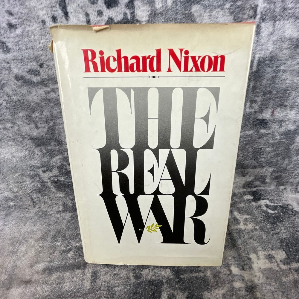 Vtg Richard Nixon‎ The Real War Hardcover 1st Printing 1980 Political History